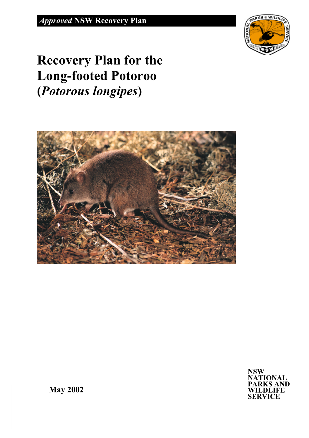 Recovery Plan for the Long-Footed Potoroo (Potorous Longipes)