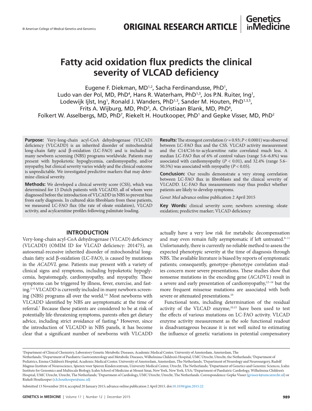 Fatty Acid Oxidation Flux Predicts the Clinical Severity of VLCAD Deficiency