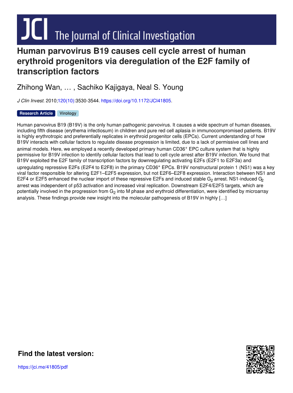 Human Parvovirus B19 Causes Cell Cycle Arrest of Human Erythroid Progenitors Via Deregulation of the E2F Family of Transcription Factors