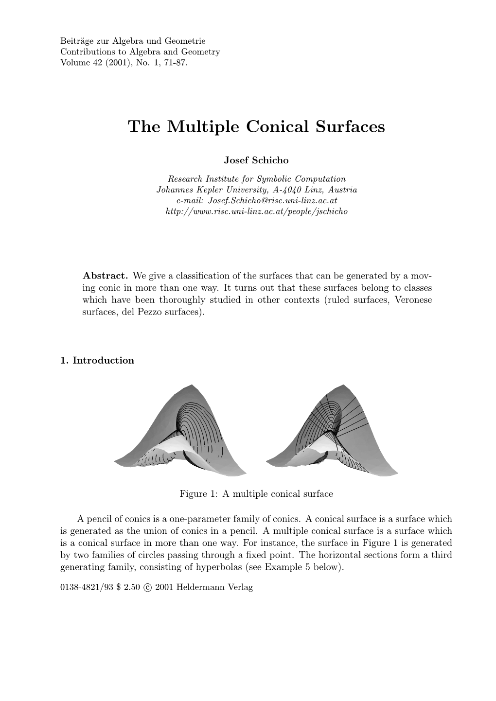 The Multiple Conical Surfaces