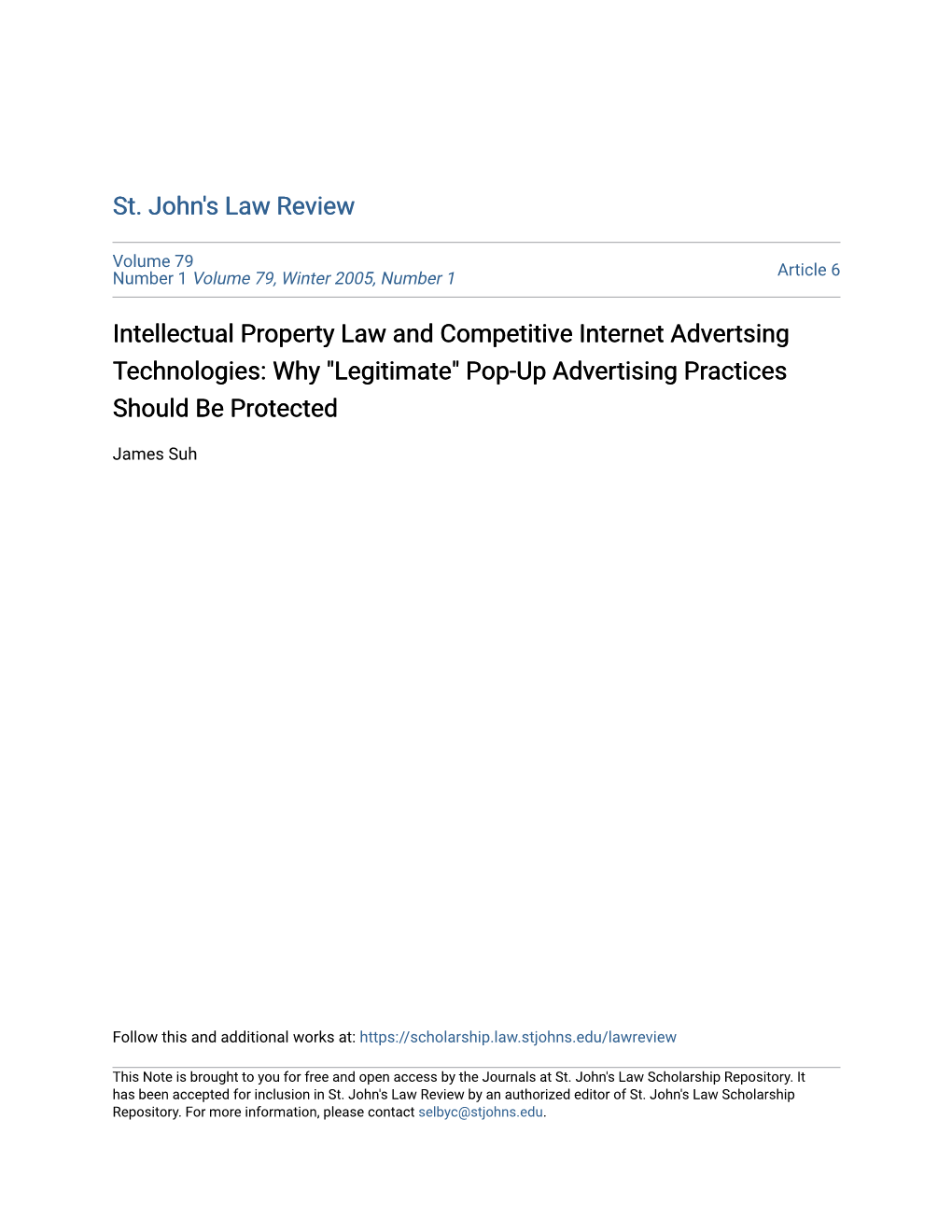 Intellectual Property Law and Competitive Internet Advertsing Technologies: Why 