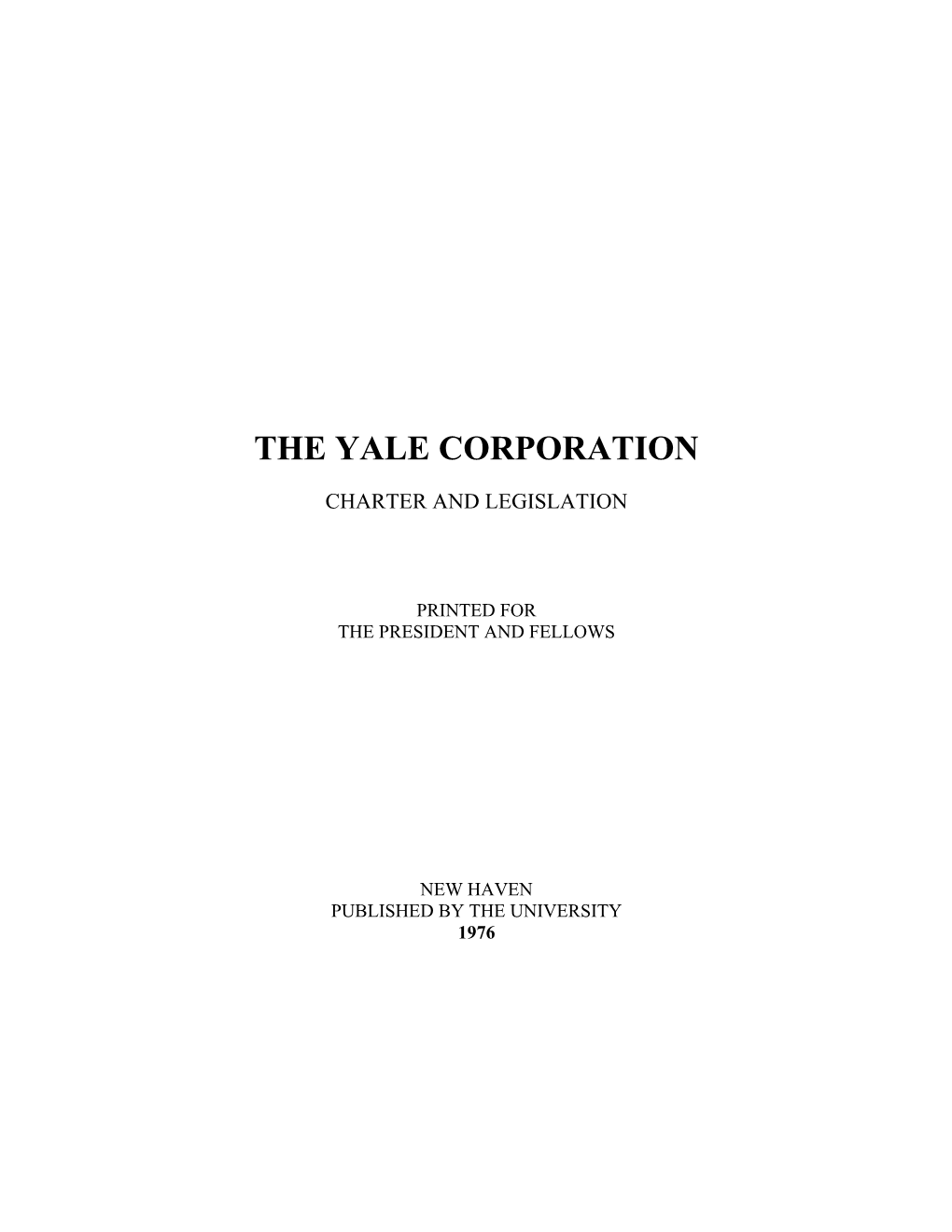 University Charter and Legislation: the Yale Corporation, New Haven