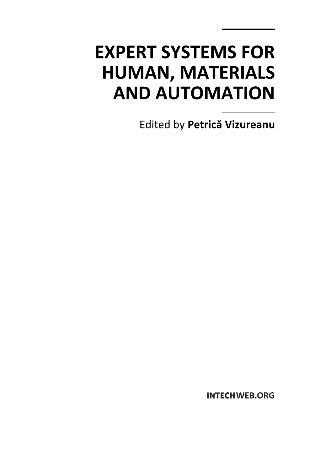 Expert Systems for Human, Materials and Automation