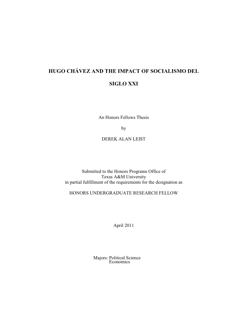 Hugo Chávez and the Impact of Socialismo Del Siglo XXI