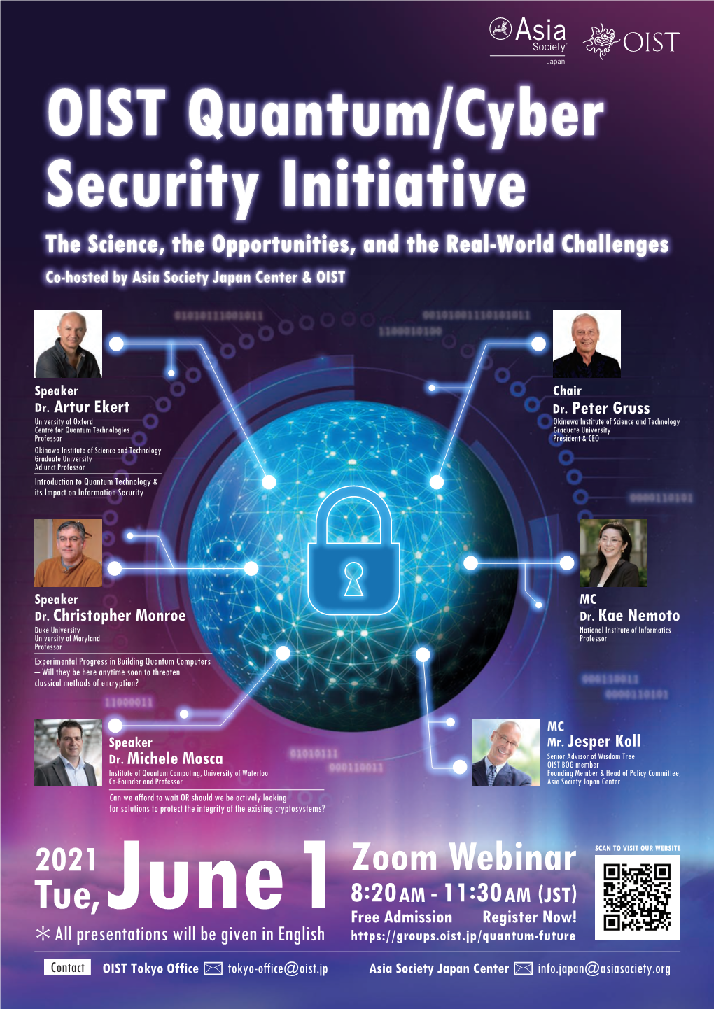 OIST Quantum/Cyber Security Initiative the Science, the Opportunities, and the Real-World Challenges Co-Hosted by Asia Society Japan Center & OIST