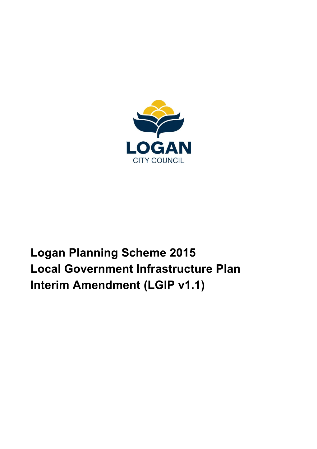 Part 2 Amendment of Part 4 Local Government Infrastructure Plan 3 2.1