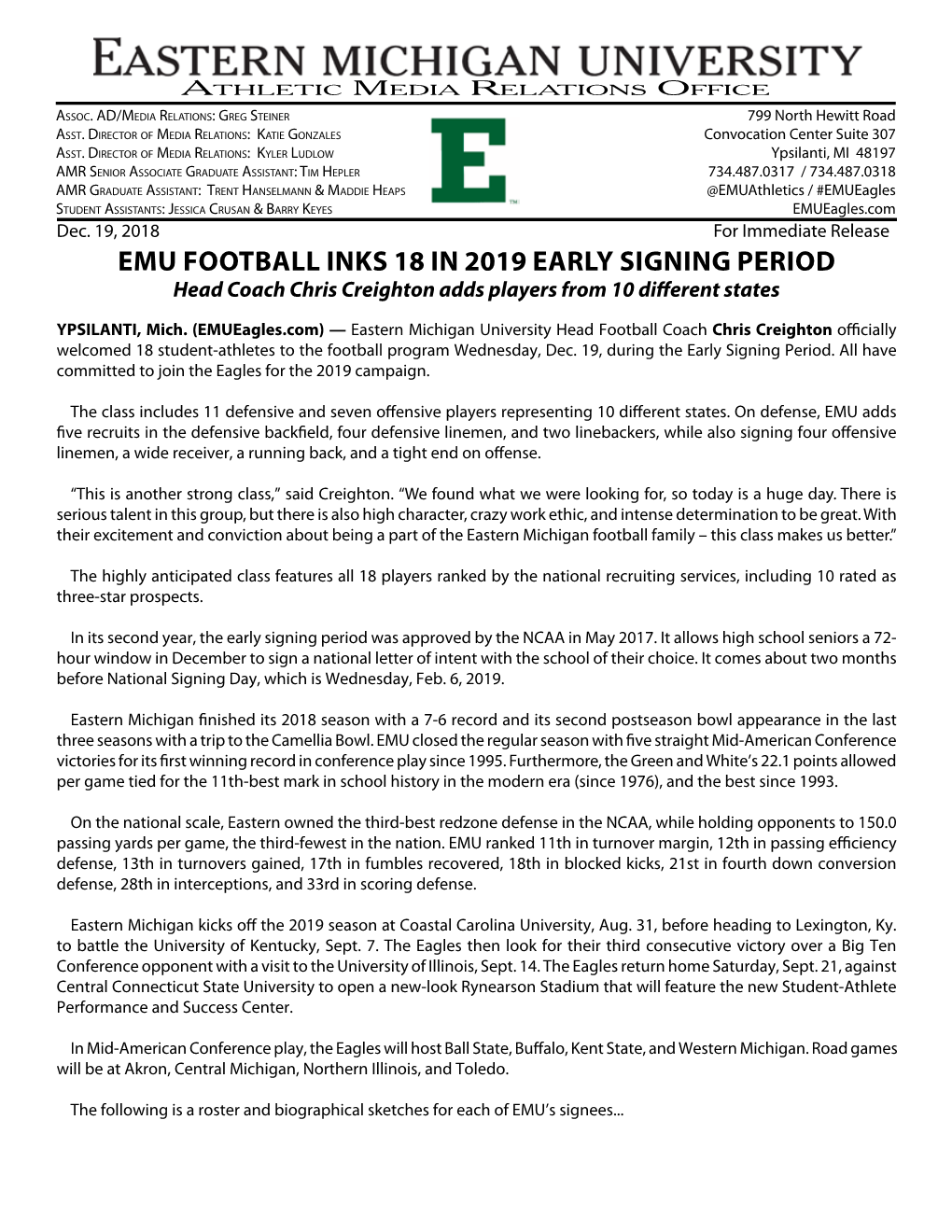 EMU FOOTBALL INKS 18 in 2019 EARLY SIGNING PERIOD Head Coach Chris Creighton Adds Players from 10 Different States