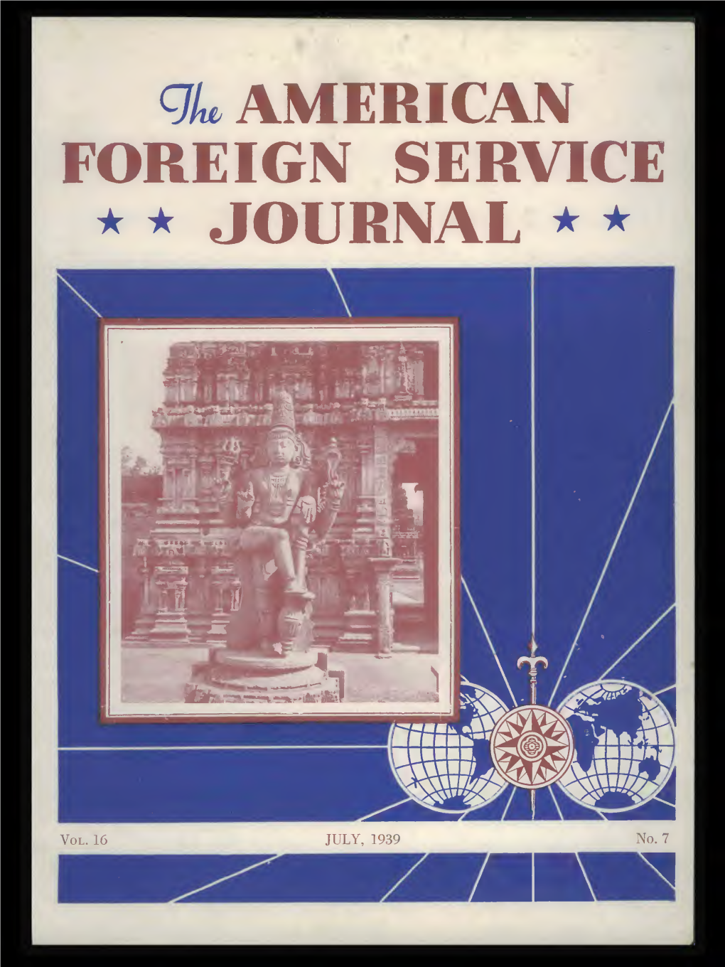 The Foreign Service Journal, July 1939