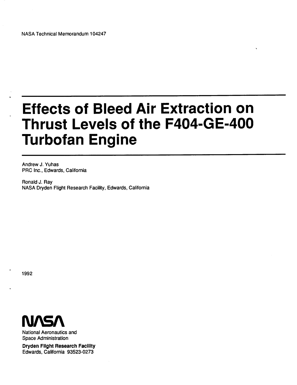 Effects of Bleed Air Extraction on Thrust Levels of the F404-GE-400 Turbofan Engine