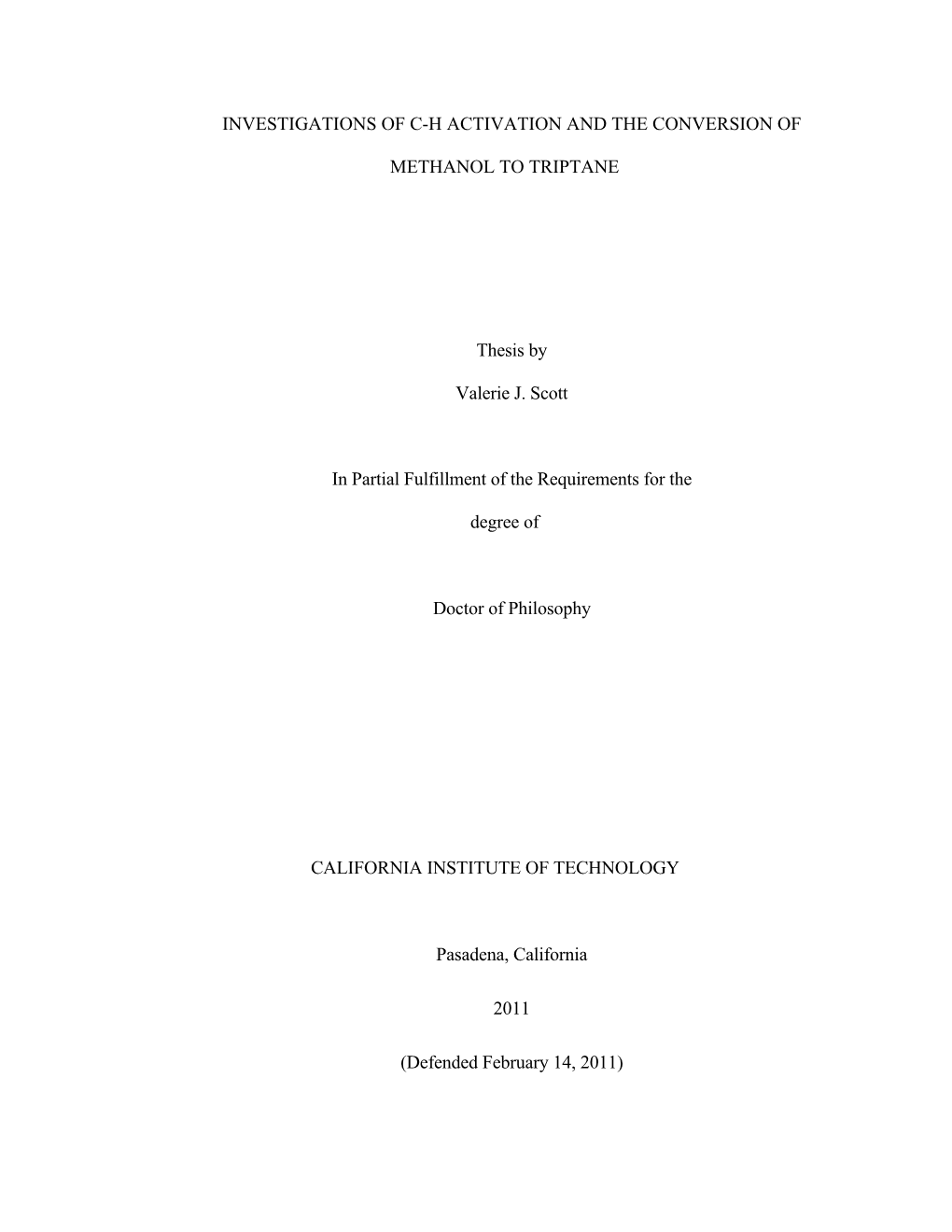 Investigations of C-H Activation and the Conversion Of