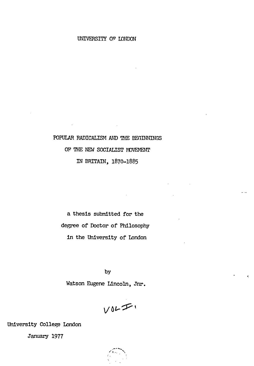 Popular Radicalism and Ve Beginmgs in Britain, 1870-1885