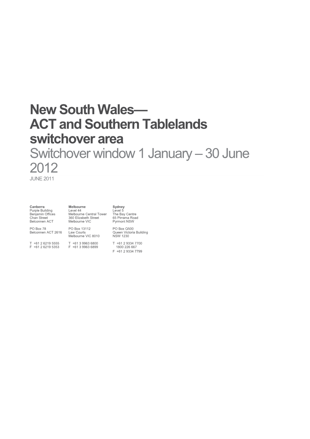 NSW ACT and Southern Tablelands Switchover Area