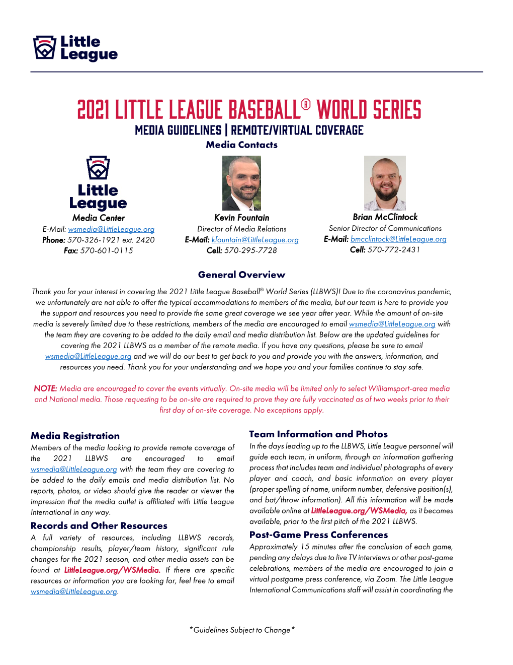 2021 Little League Baseball® World Series Media Guidelines | Remote/Virtual Coverage Media Contacts