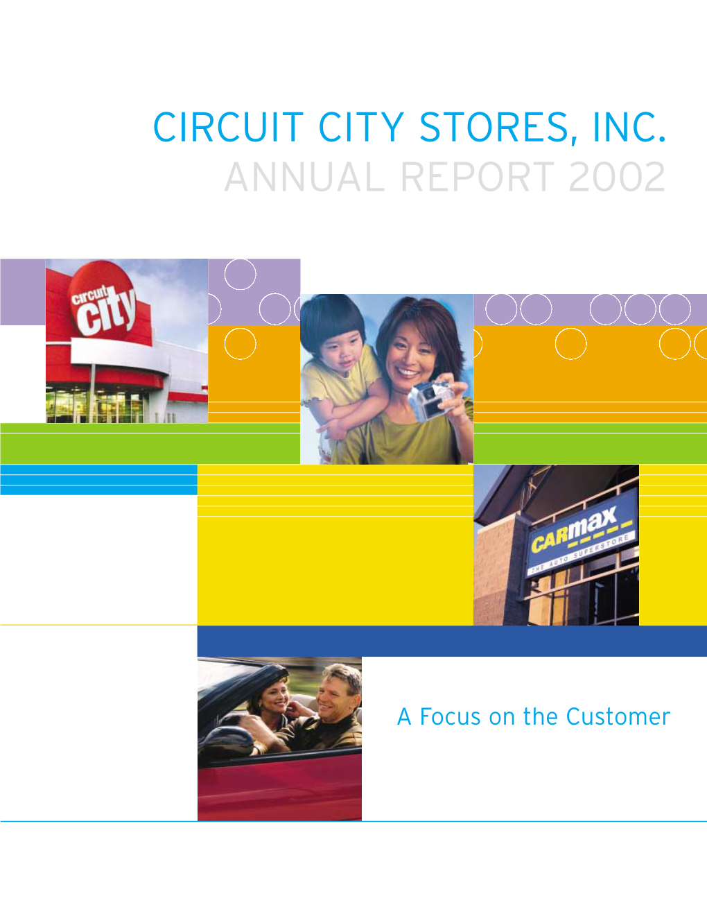 Circuit City Stores, Inc. Annual Report 2002