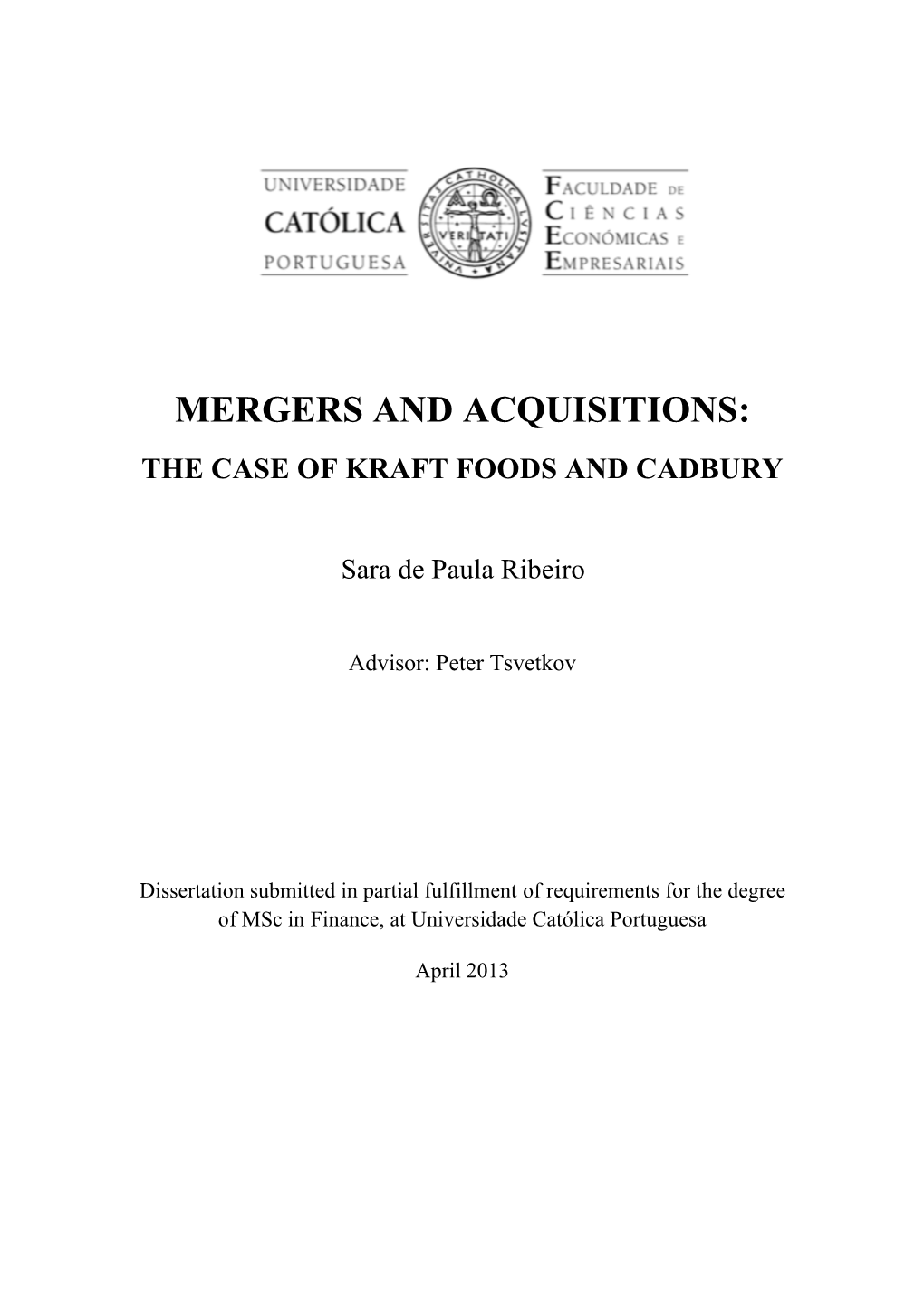 Mergers and Acquisitions: the Case of Kraft Foods and Cadbury