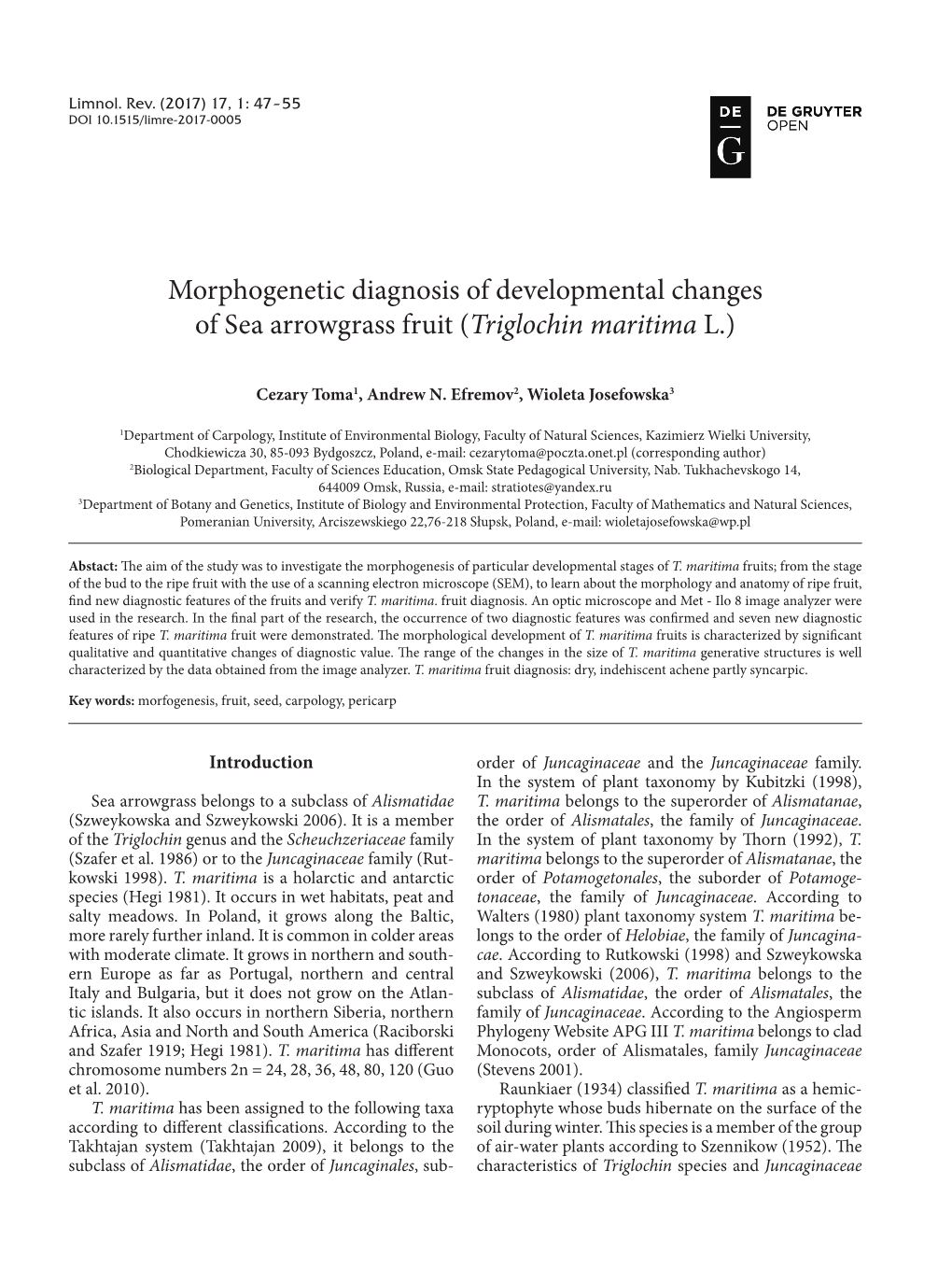 Morphogenetic Diagnosis of Developmental Changes of Sea Arrowgrass Fruit (Triglochin Maritima L.)