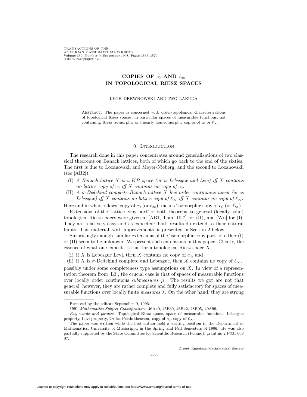 COPIES of C0 and L∞ in TOPOLOGICAL RIESZ SPACES 0. Introduction the Research Done in This Paper Concentrates Around Generaliza