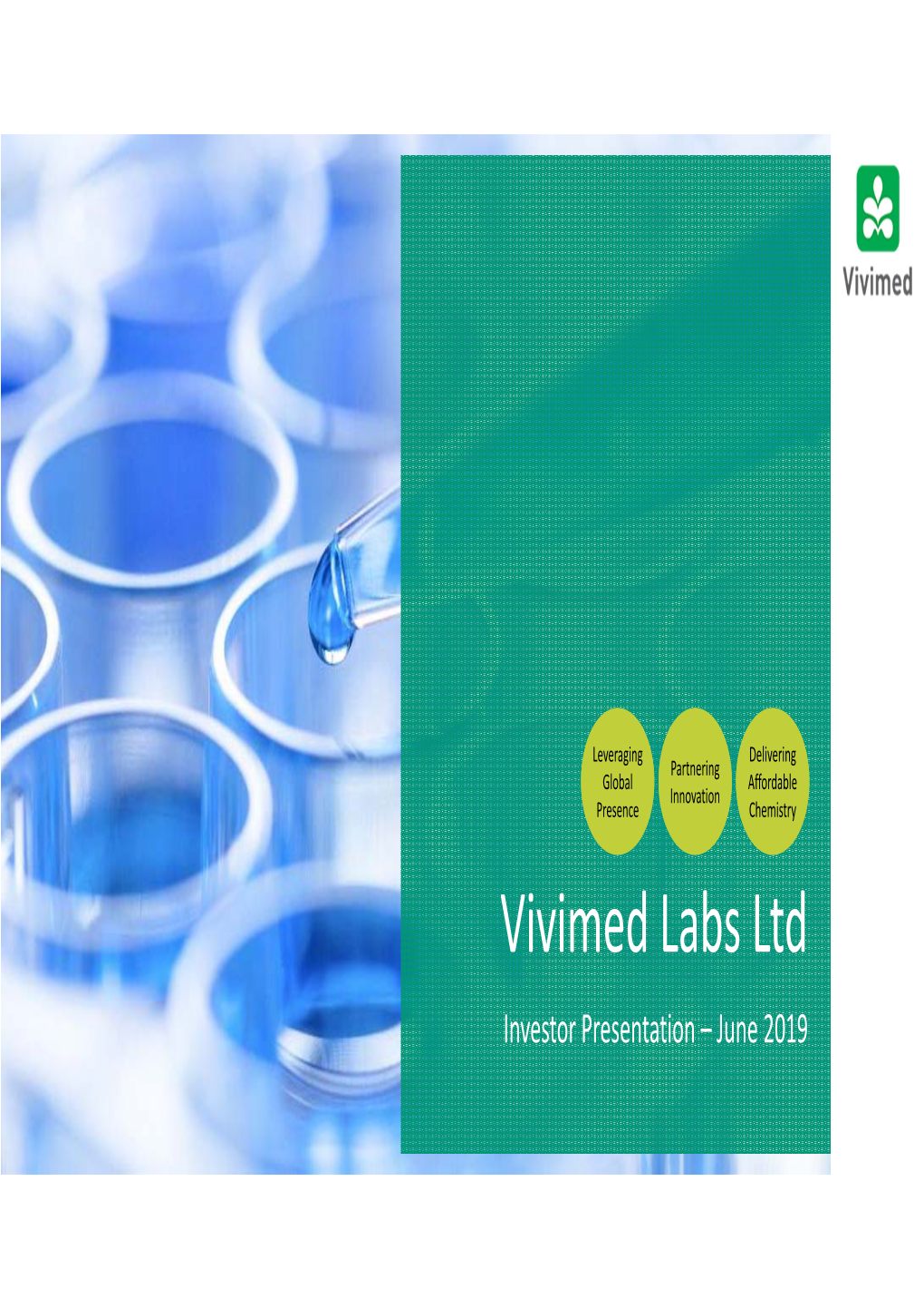Vivimed Labs Ltd Investor Presentation – June 2019 Disclaimer