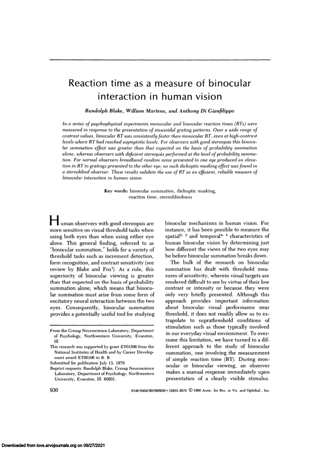 Reaction Time As a Measure of Binocular Interaction in Human Vision