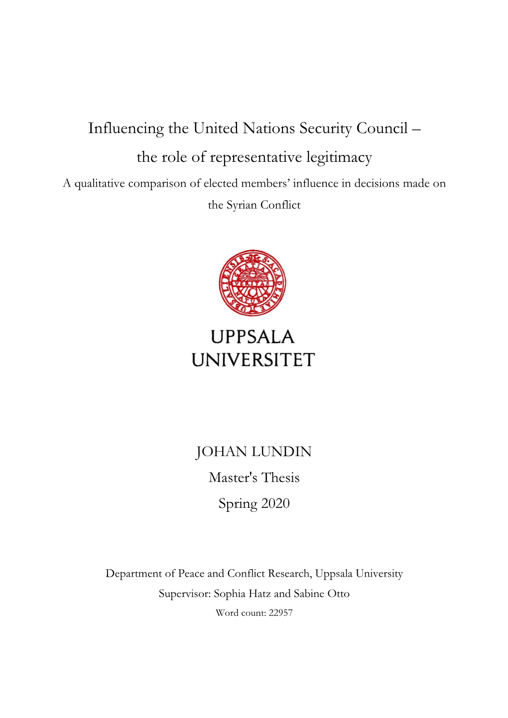 Influencing the United Nations Security Council