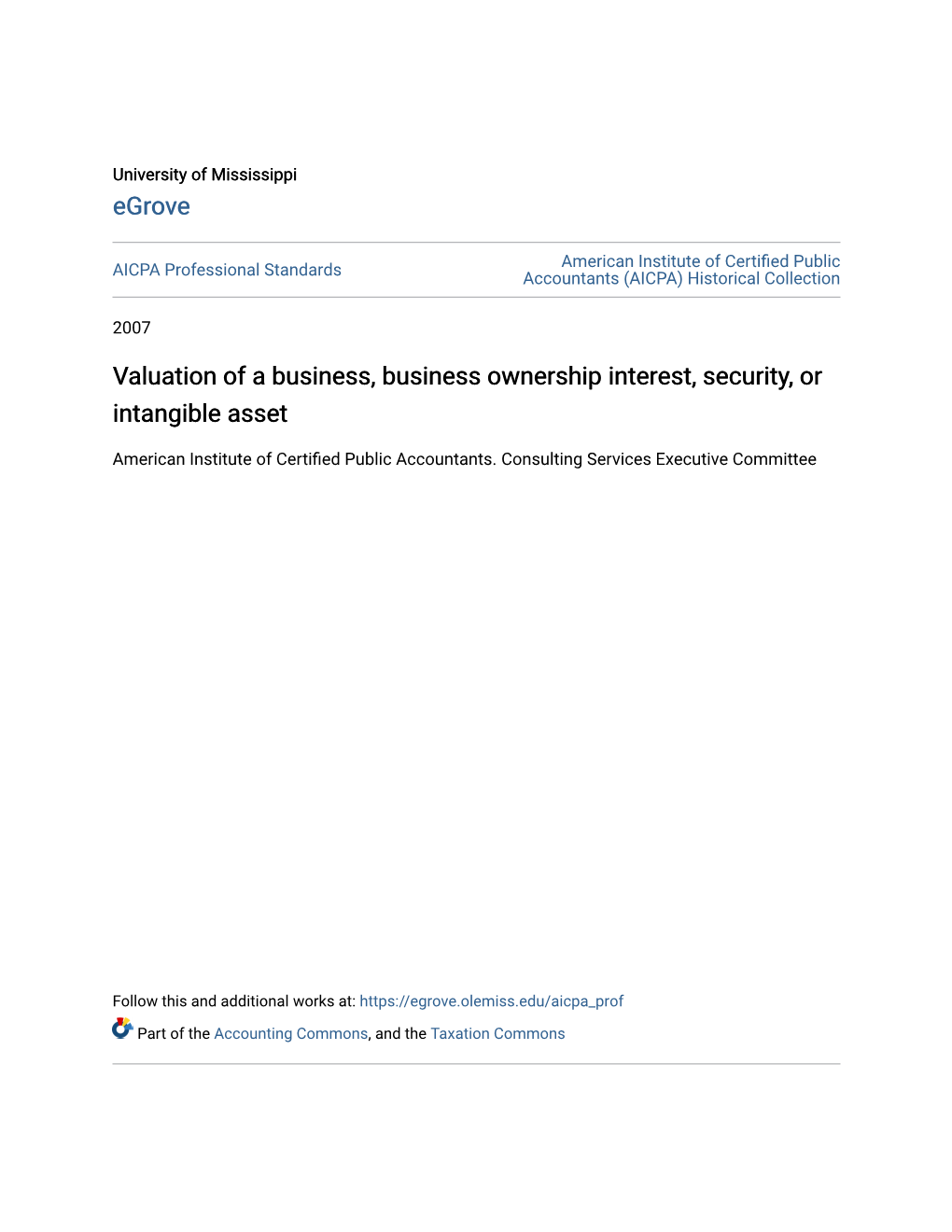 Valuation of a Business, Business Ownership Interest, Security, Or Intangible Asset