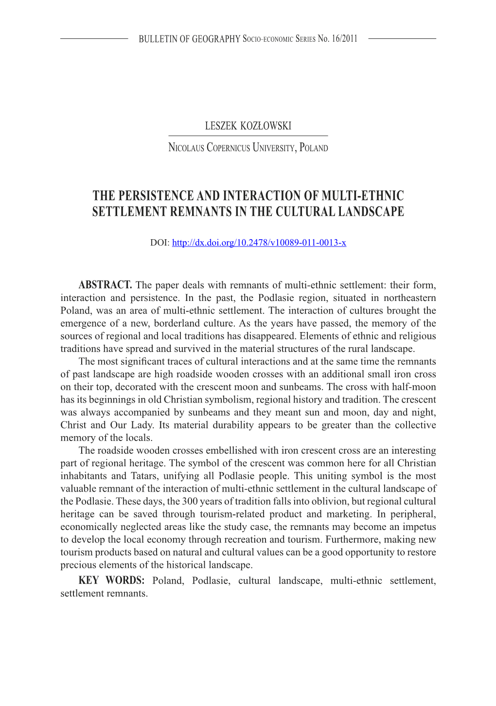 The Persistence and Interaction of Multi-Ethnic Settlement Remnants in the Cultural Landscape