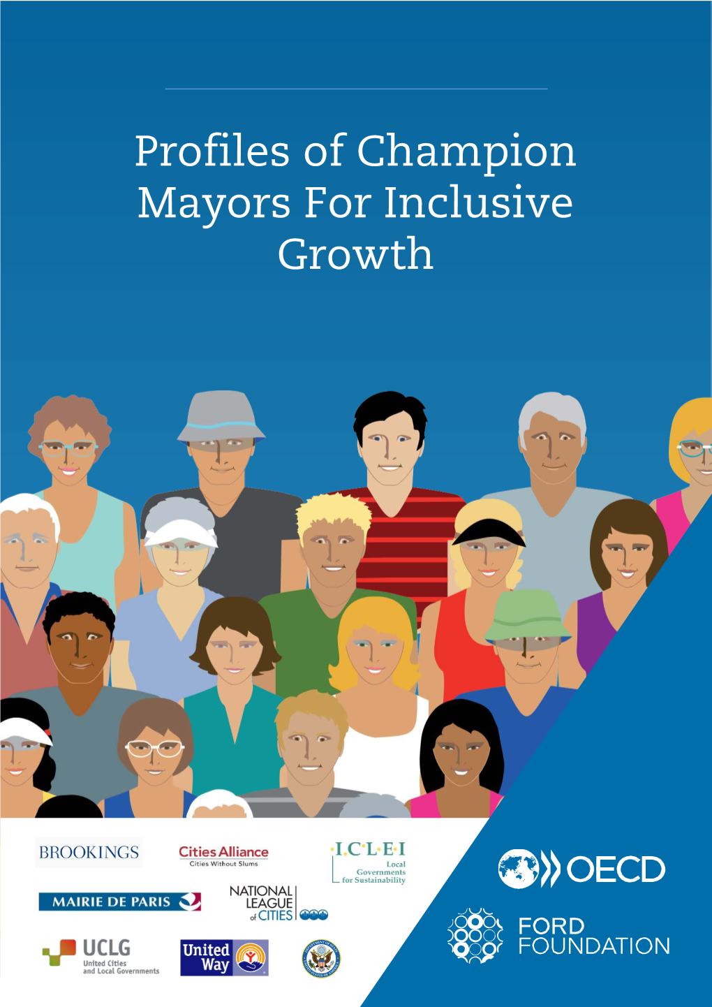 Profiles of Champion Mayors for Inclusive Growth