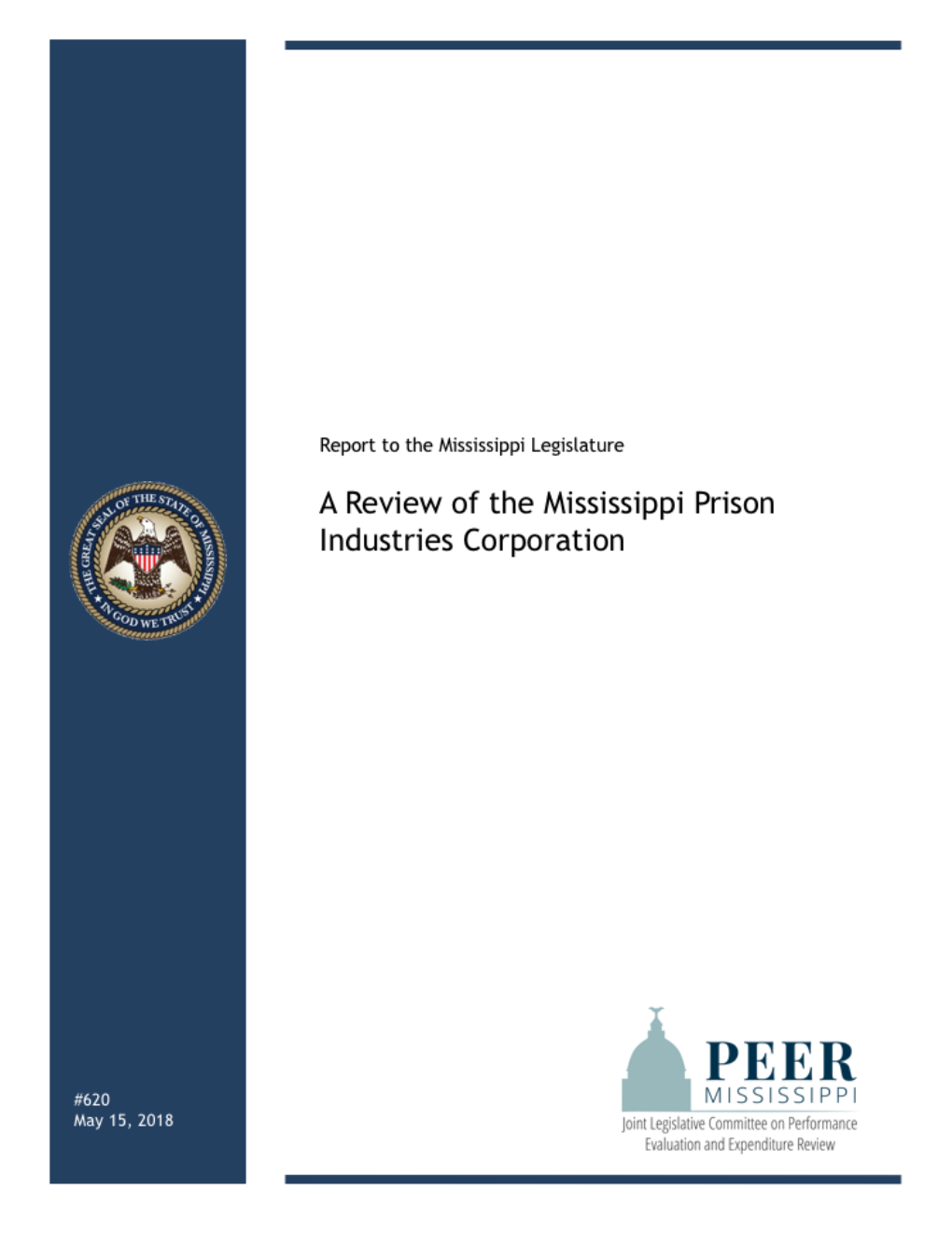A Review of the Mississippi Prison Industries Corporation