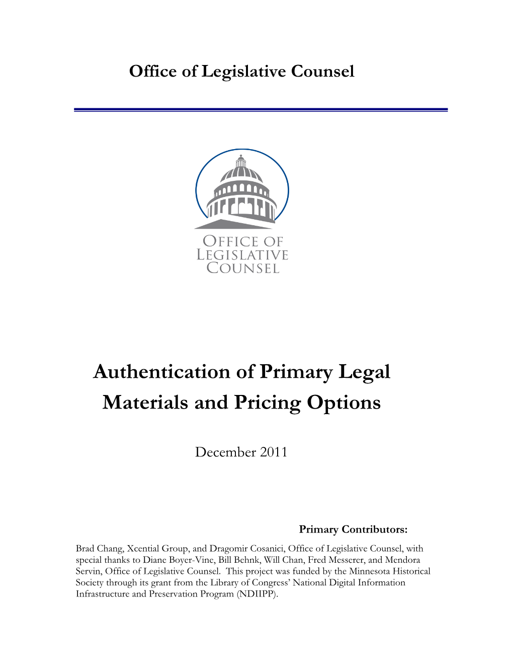 Authentication of Primary Legal Materials and Pricing Options