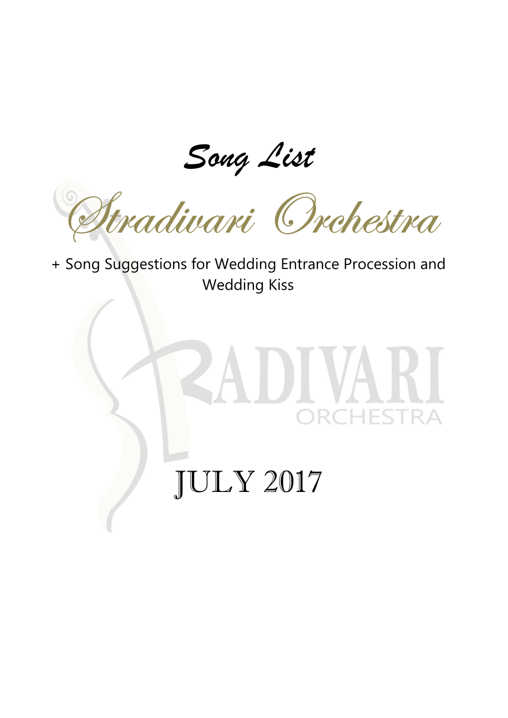 Song List Stradivari Orchestra + Song Suggestions for Wedding Entrance Procession and Wedding Kiss