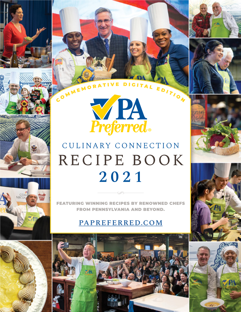 2021 Pa Preferred® Culinary Connection Recipe Book Is Sponsored by the Giant® Company