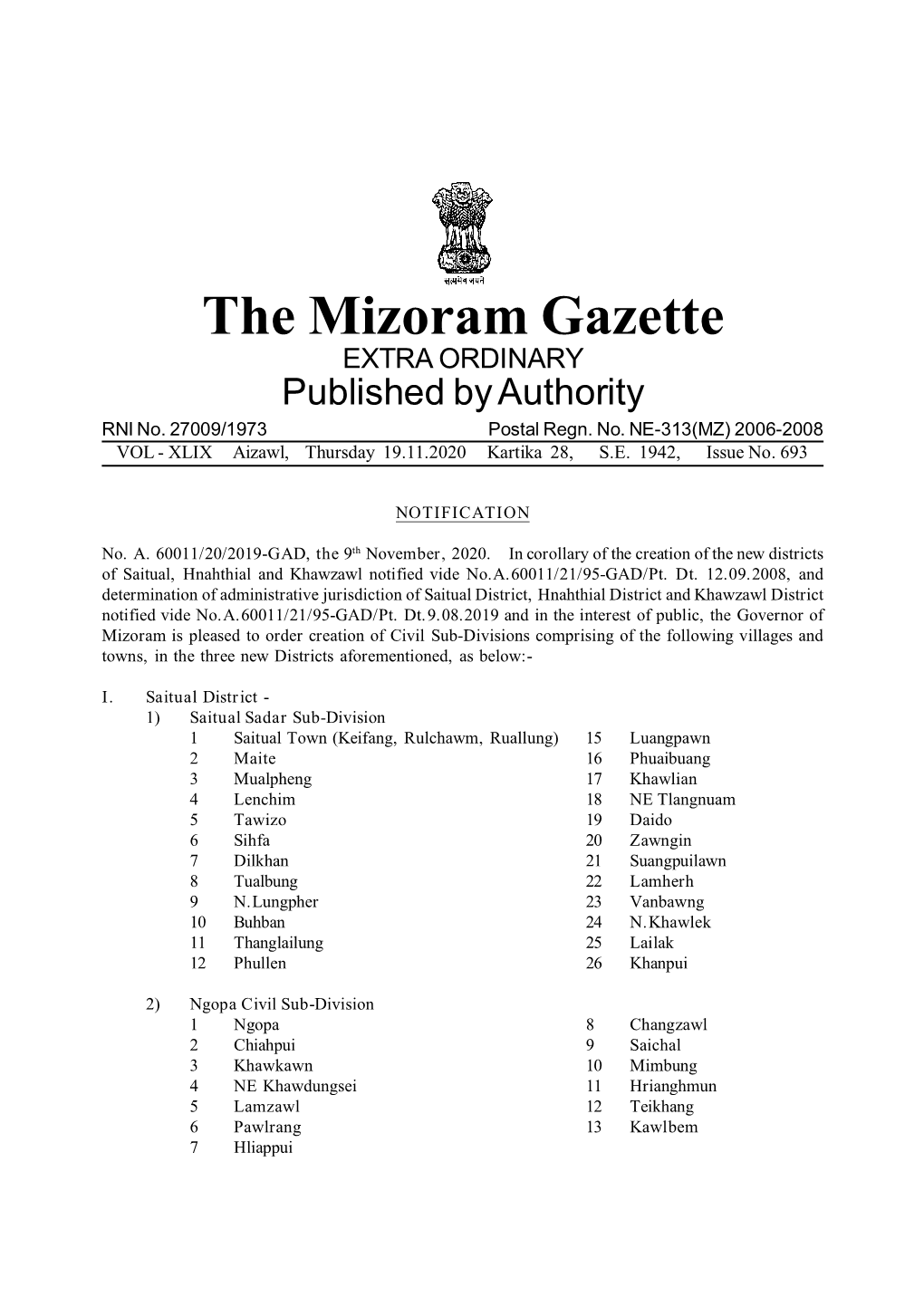 The Mizoram Gazette EXTRA ORDINARY Published by Authority RNI No