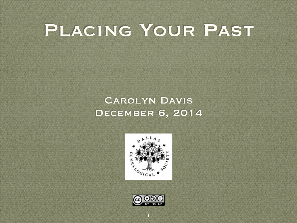 Placing Your Past.Key