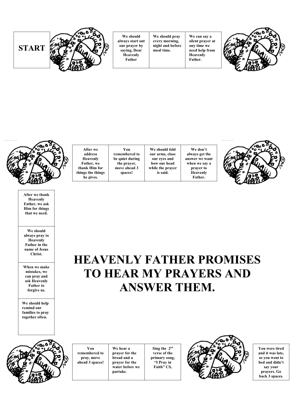Sharing Time- Prayer with Pretzels/ Heavenly Father Answers Prayers