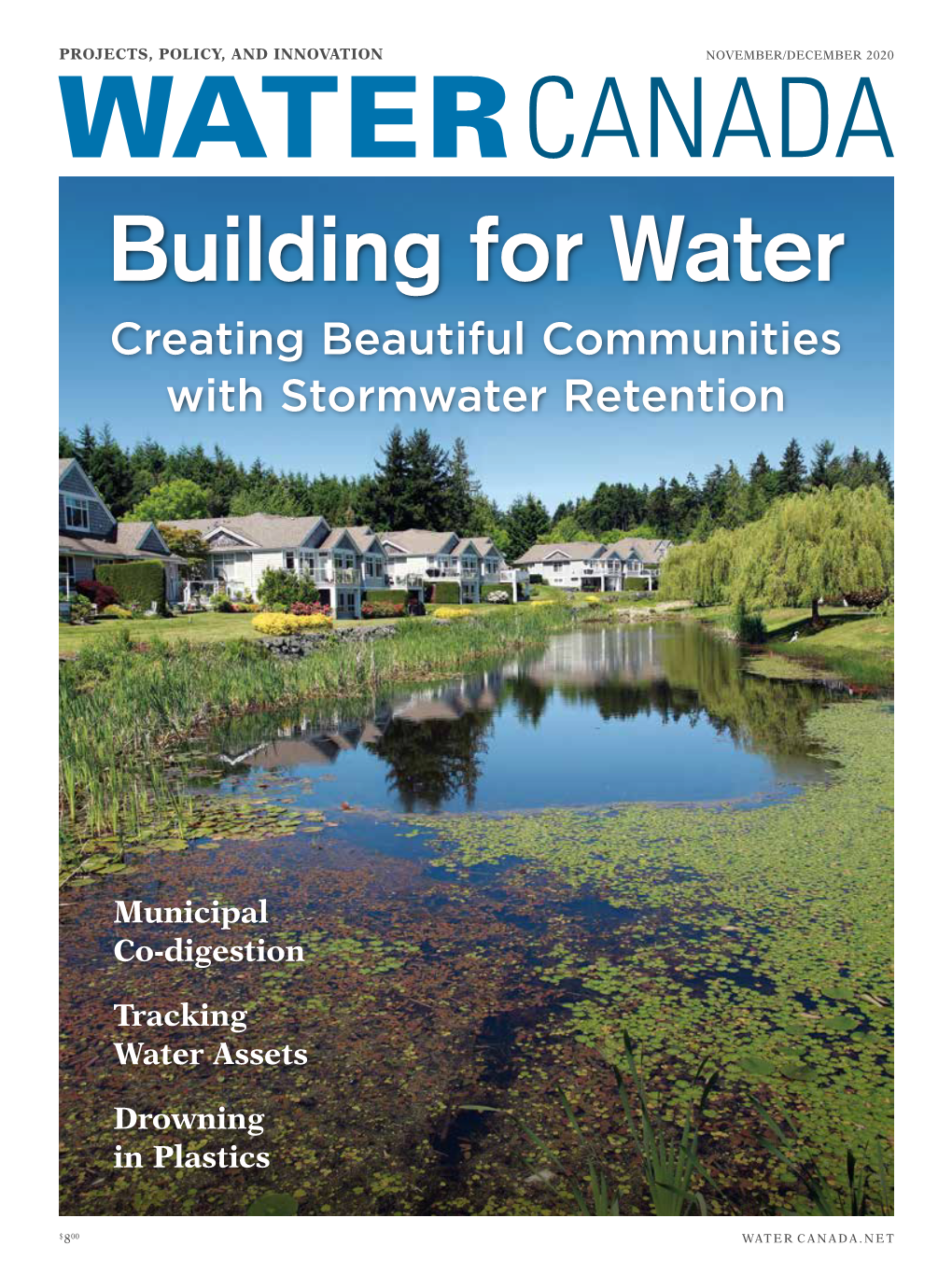 Building for Water Creating Beautiful Communities with Stormwater Retention