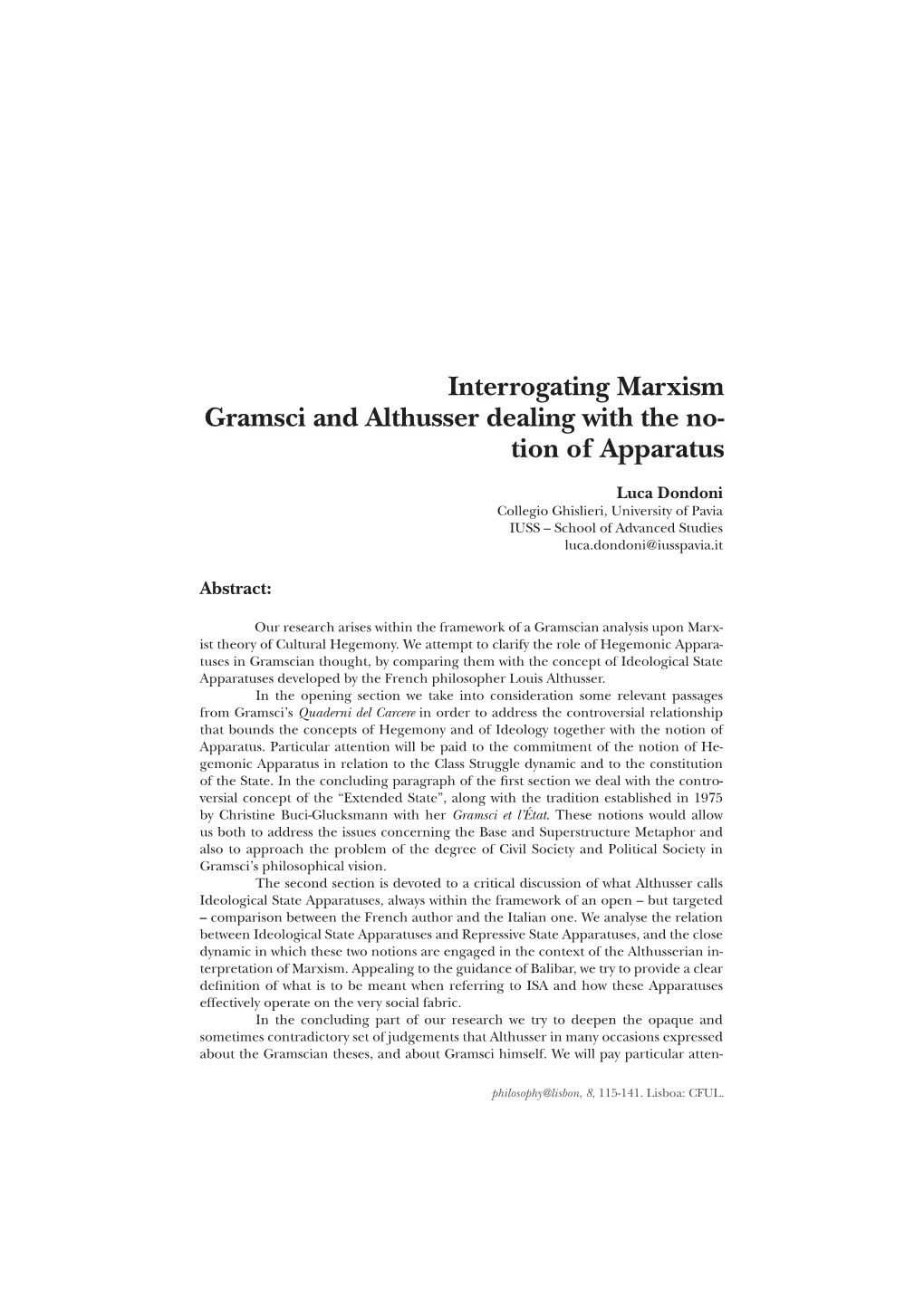 Interrogating Marxism Gramsci and Althusser Dealing with the No- Tion of Apparatus