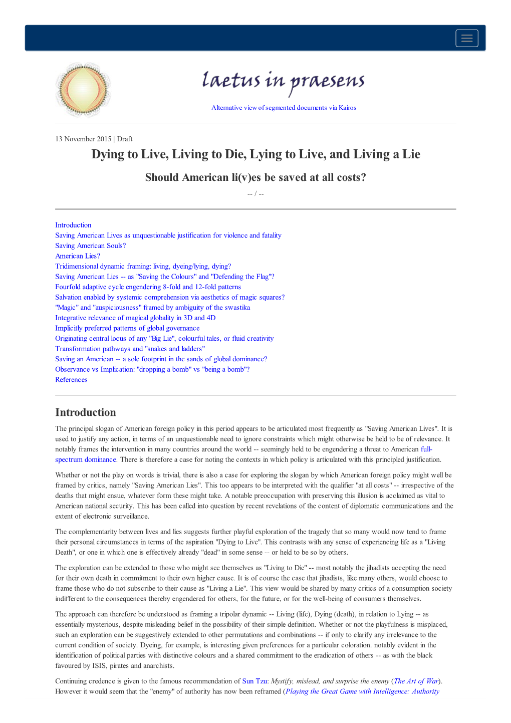 Dying to Live, Living to Die, Lying to Live, and Living a Lie Should American Li(V)Es Be Saved at All Costs? -- /