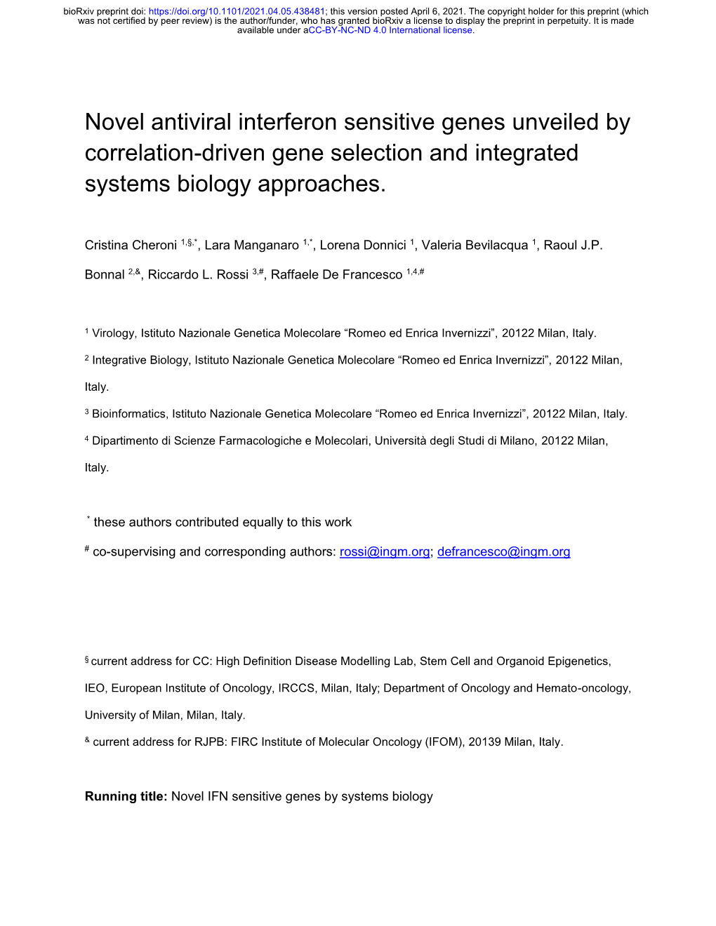 Novel Antiviral Interferon Sensitive Genes Unveiled by Correlation-Driven Gene Selection and Integrated Systems Biology Approaches