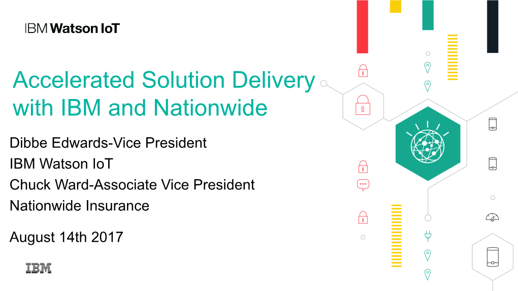 Accelerated Solution Delivery with IBM and Nationwide