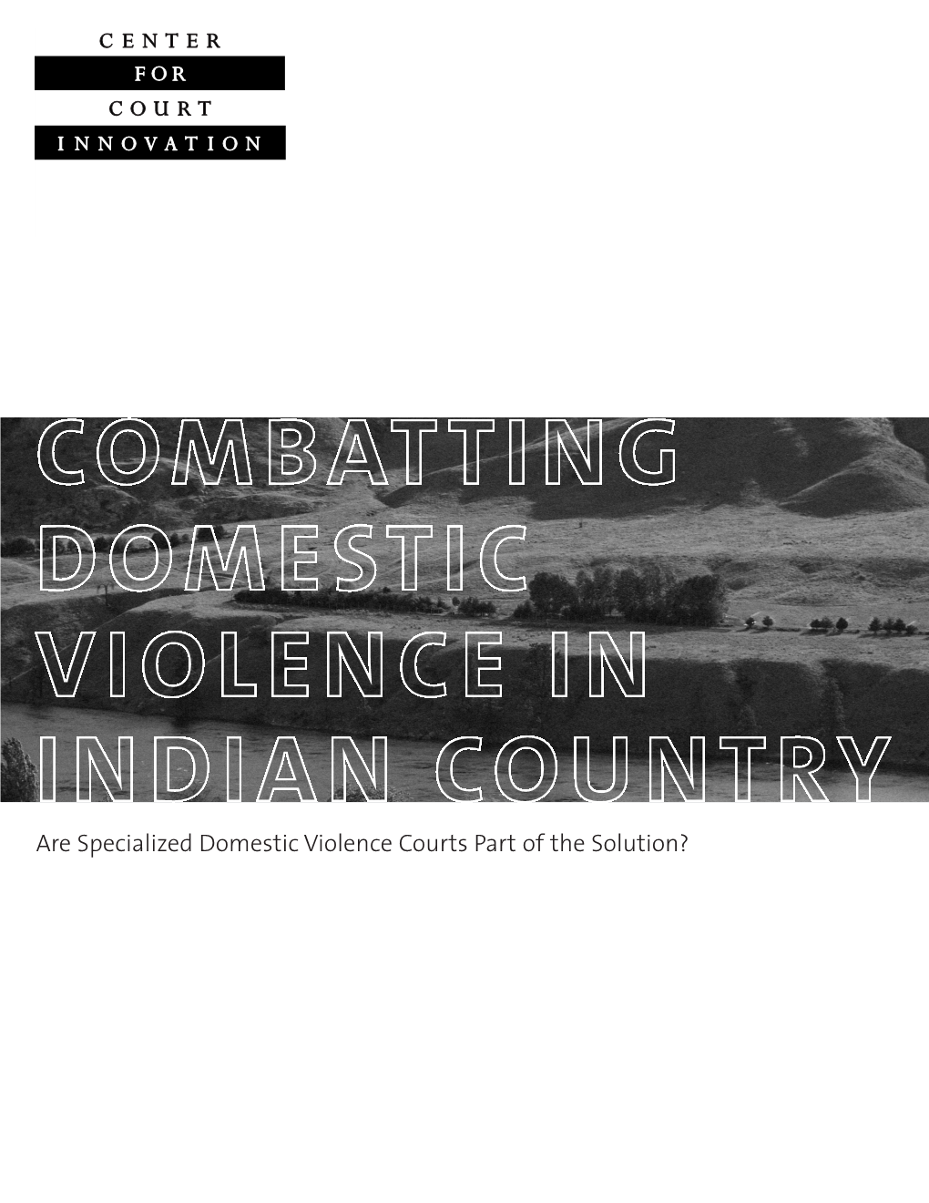 Combatting Domestic Violence in Indian Country | 1