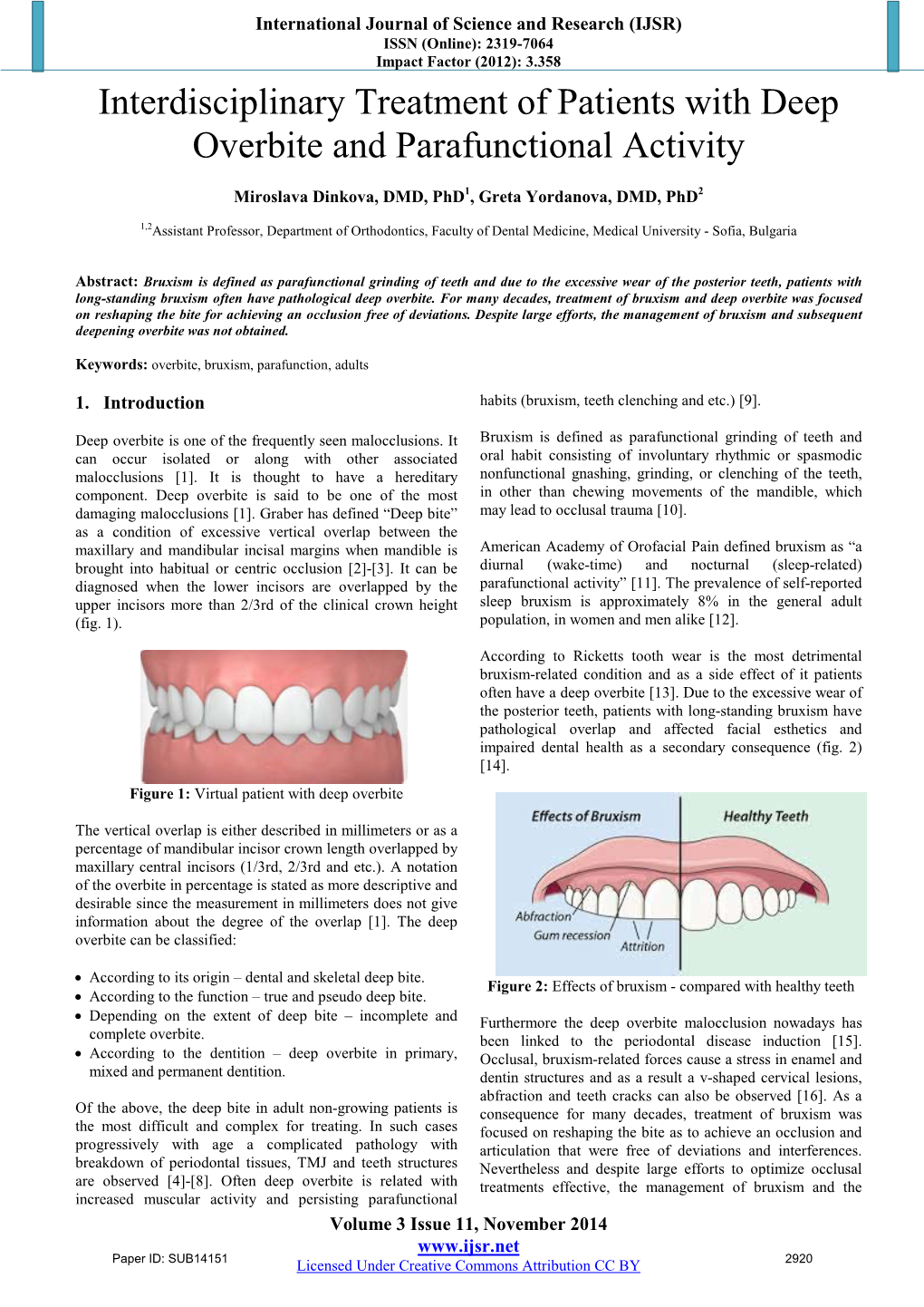Interdisciplinary Treatment of Patients with Deep Overbite and Parafunctional Activity
