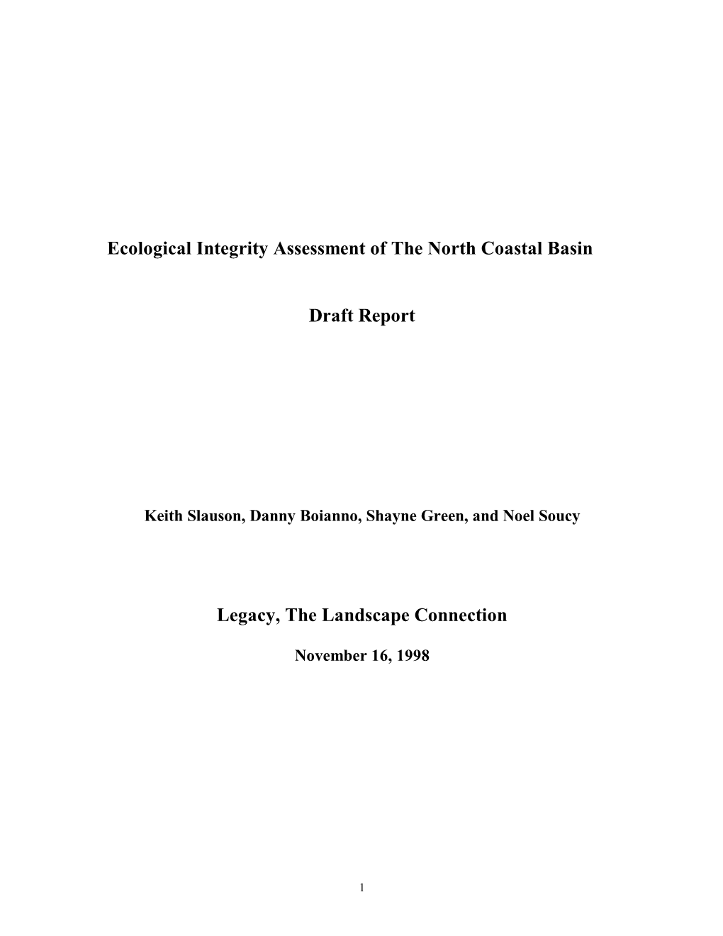 Ecological Integrity Assessment of the North Coastal Basin