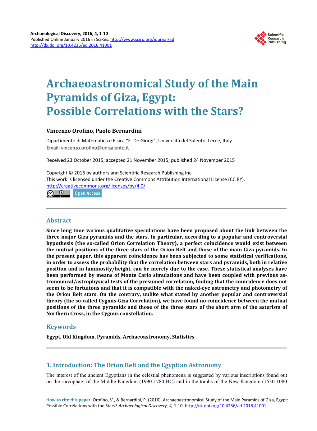 Archaeoastronomical Study of the Main Pyramids of Giza, Egypt: Possible Correlations with the Stars?