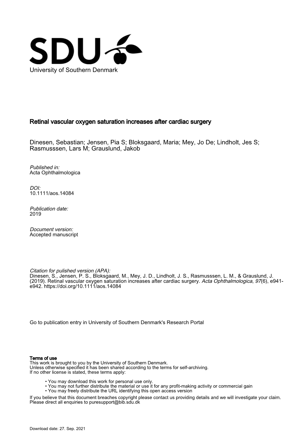 University of Southern Denmark Retinal Vascular Oxygen Saturation