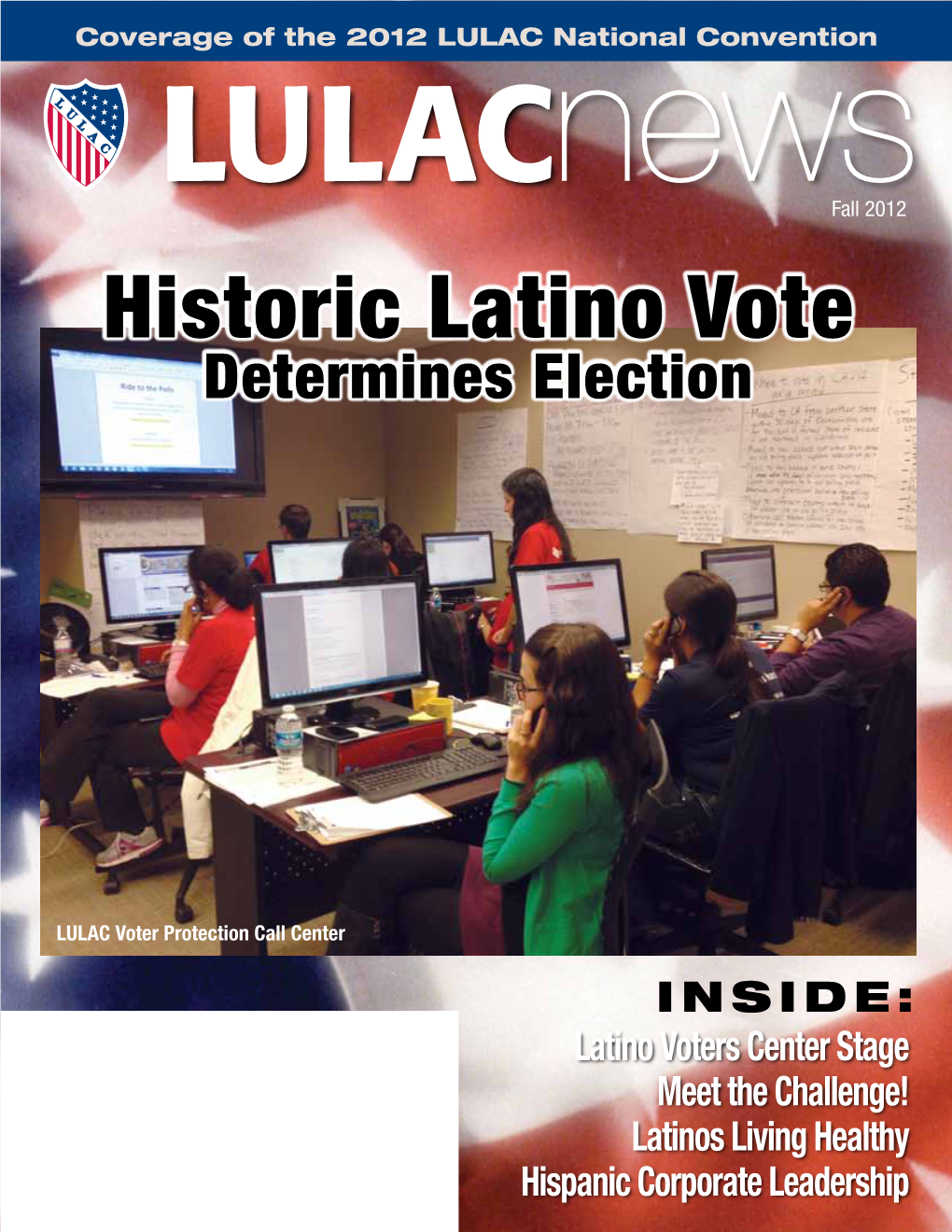 Historic Latino Vote Determines Election