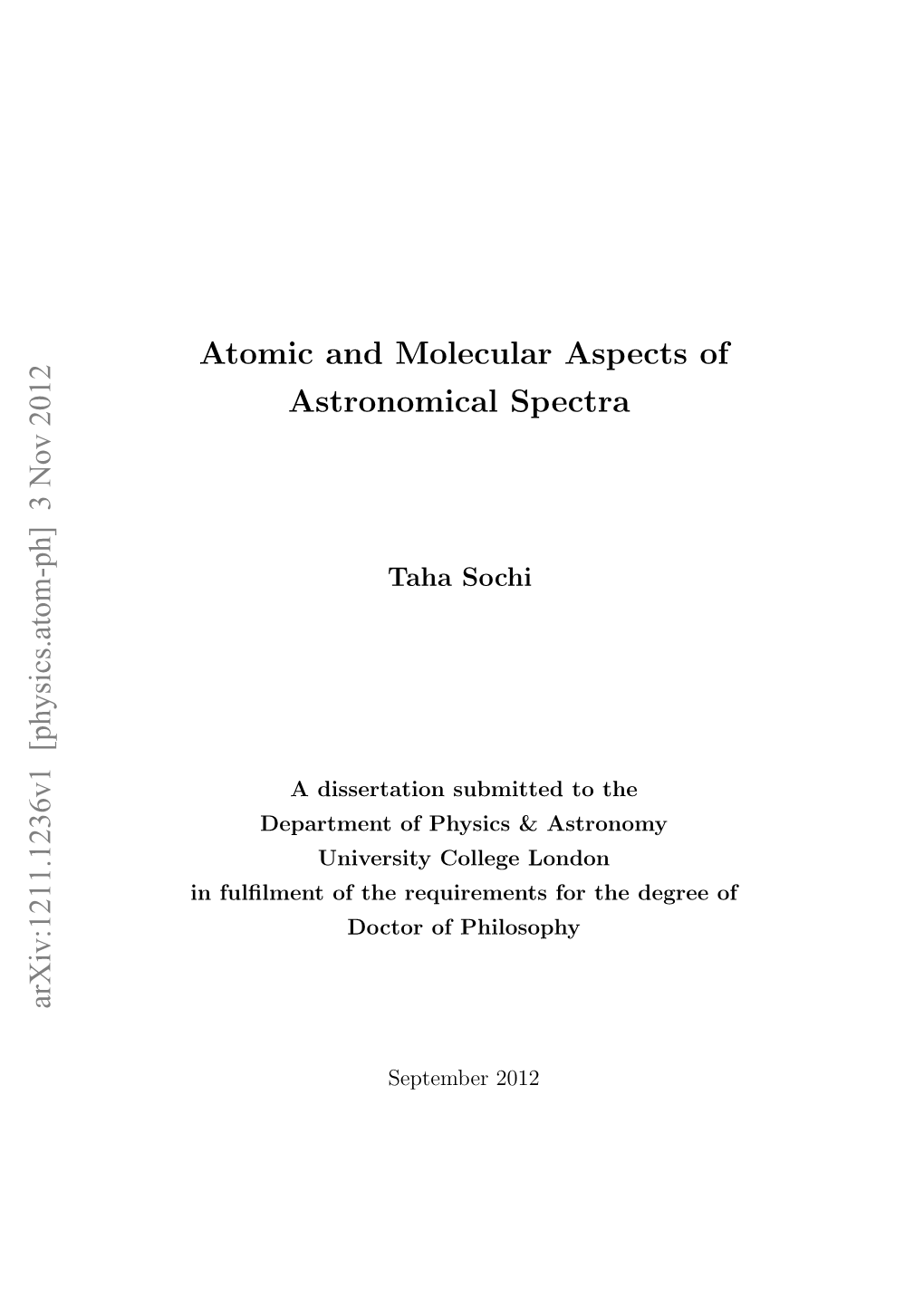 Atomic and Molecular Aspects of Astronomical Spectra Arxiv:1211.1236V1 [Physics.Atom-Ph] 3 Nov 2012