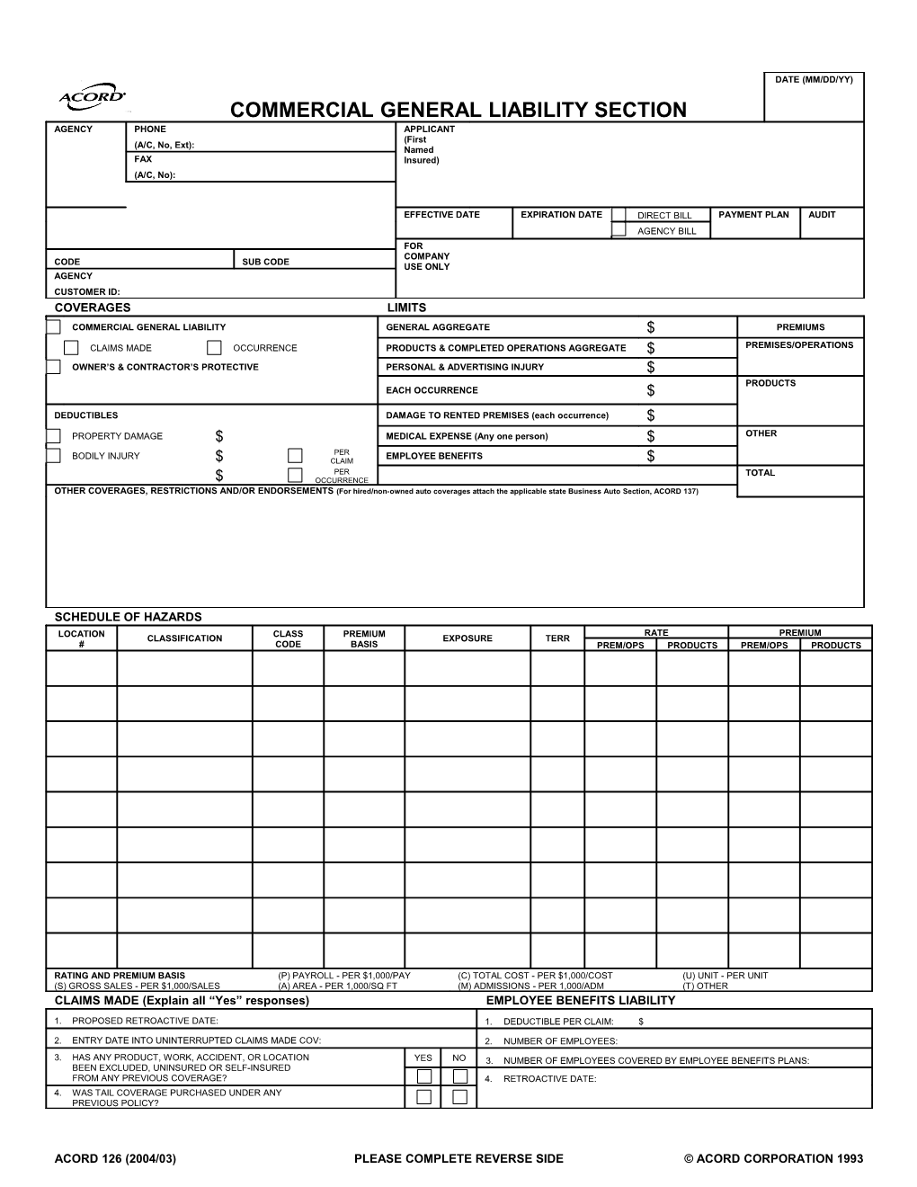 CLAIMS MADE (Explain All Yes Responses) EMPLOYEE BENEFITS LIABILITY s1