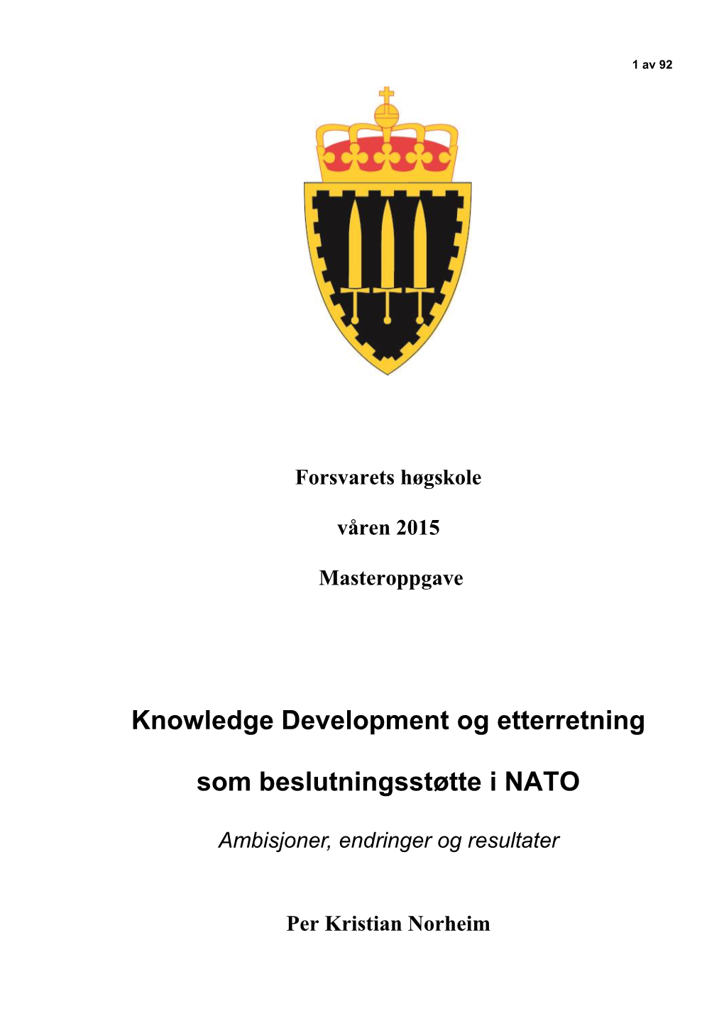 Knowledge Development Og Etterretning Som Beslutningsstøtte I NATO