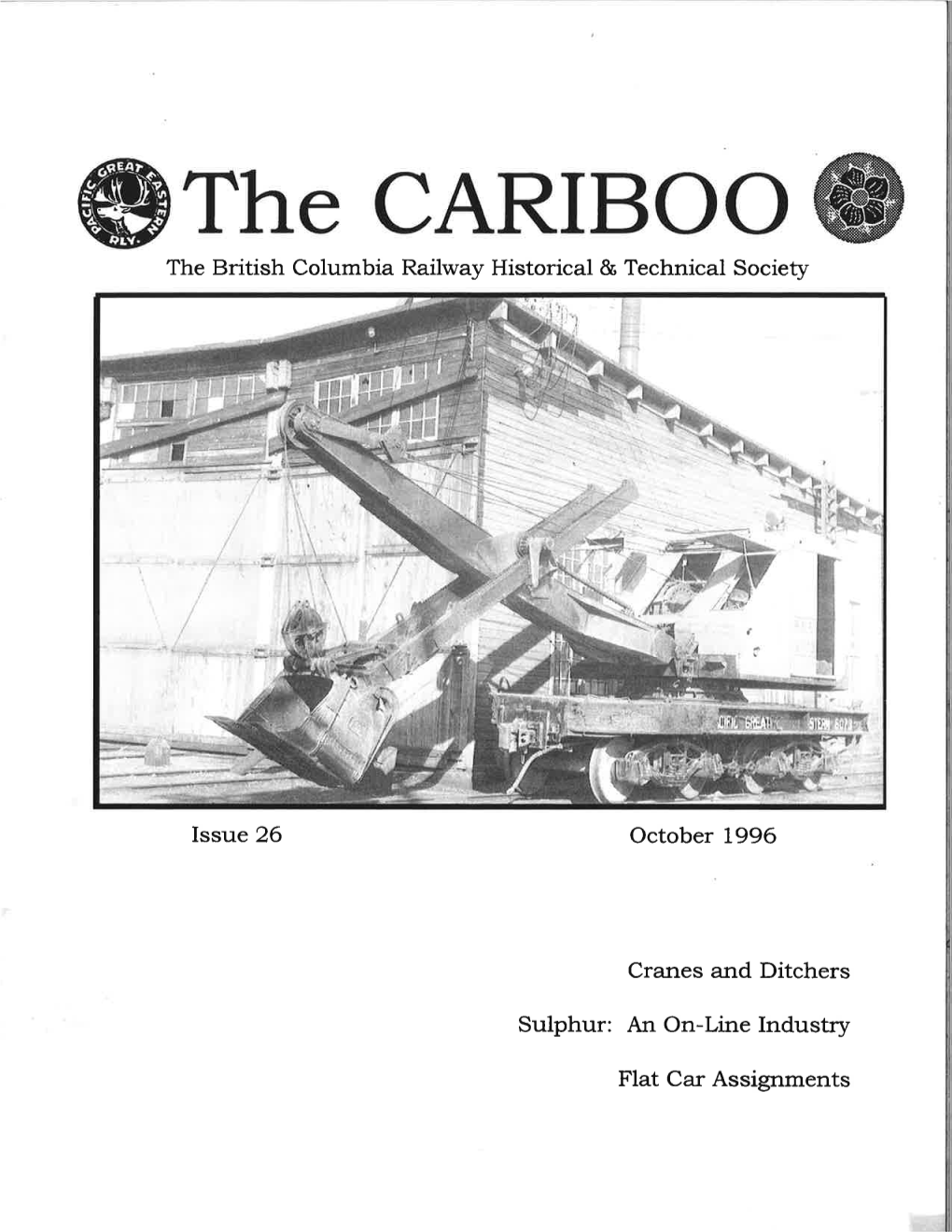 The CARIBOO the British Columbia Railway Historical & Technical Society