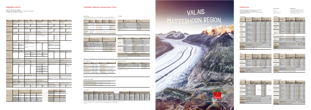 Hotel Prices. Timetable Cableways and Panoramic Trains. Highlight